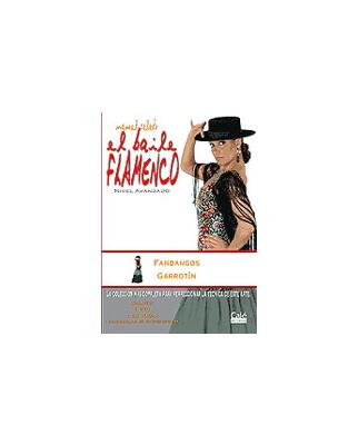 El Baile Flamenco Vol. 11 (DVD+CD), Fandangos, Garrotin