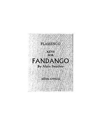 Alain Faucher, Flamenco - Keys for Fandango